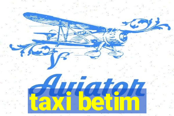 taxi betim